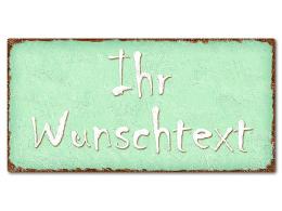 Blechschild im Vintage Look mit Wunschtext 300 x 150mm mint/braun